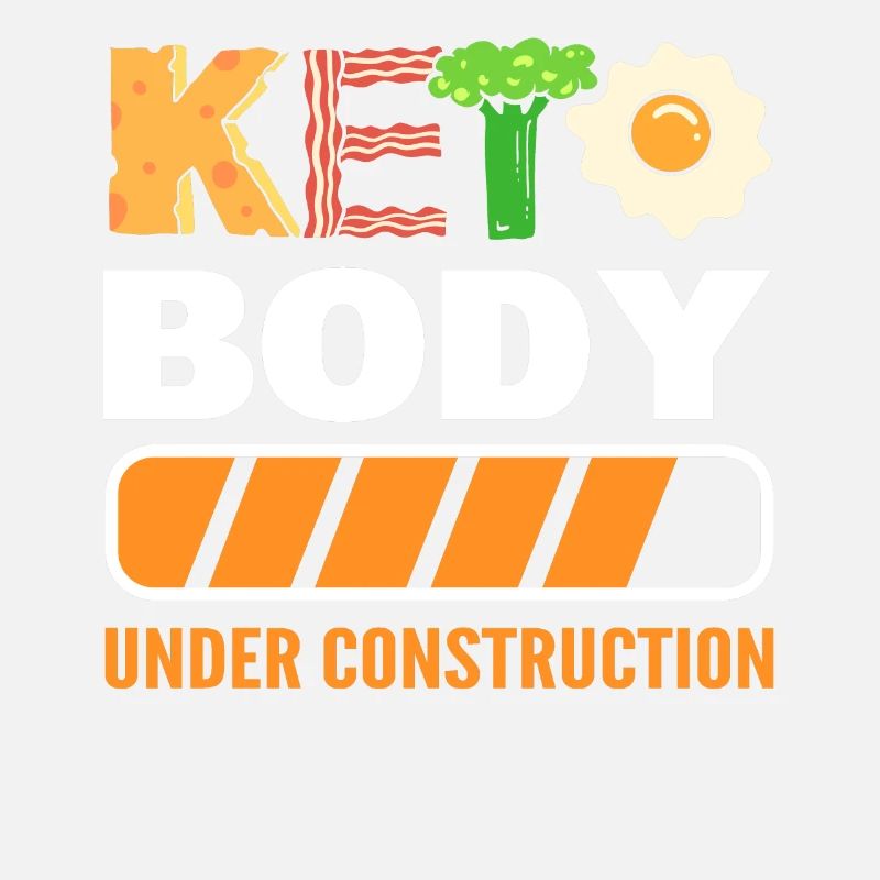 Keto Body Under Construction Keto Diet Ketogenic