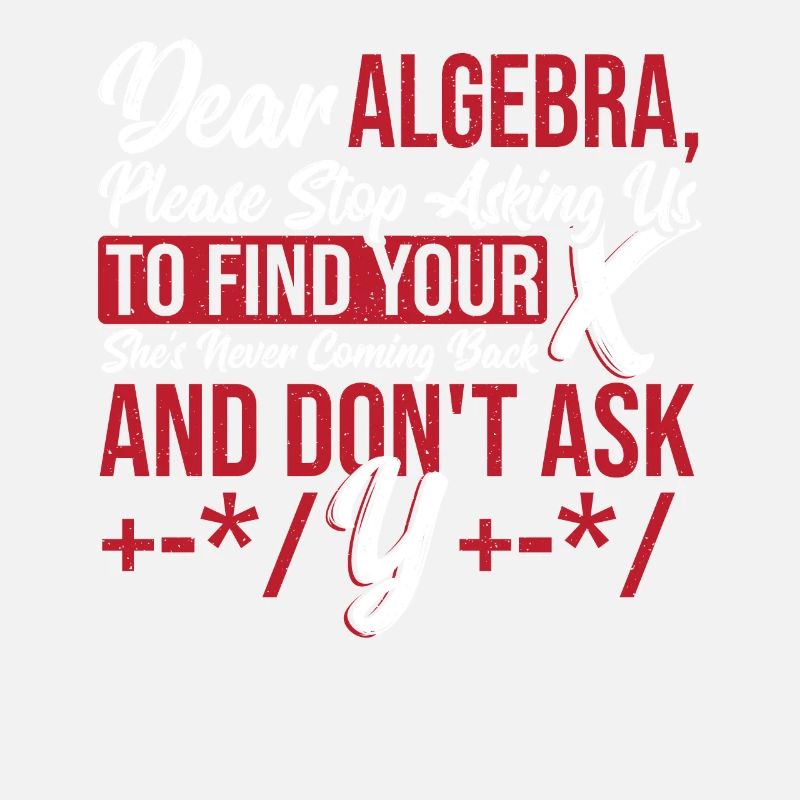 Figures Math Teacher Graph Dear Algebra Please