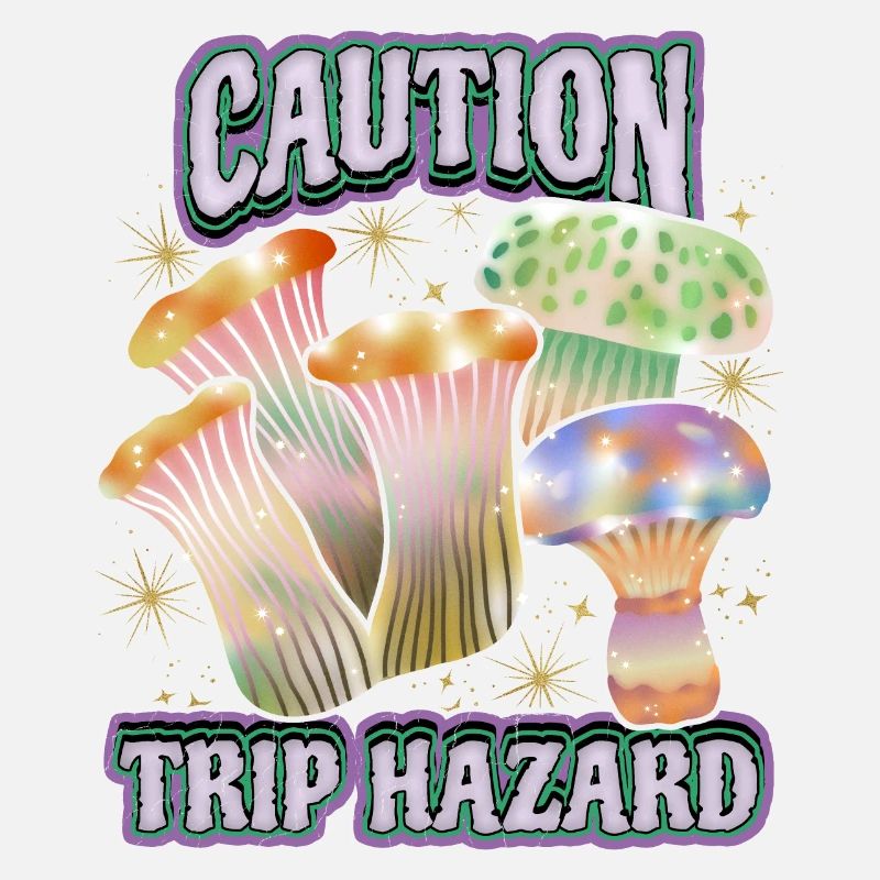 Magic Mushrooms, Psychedelic Mushrooms, Saying