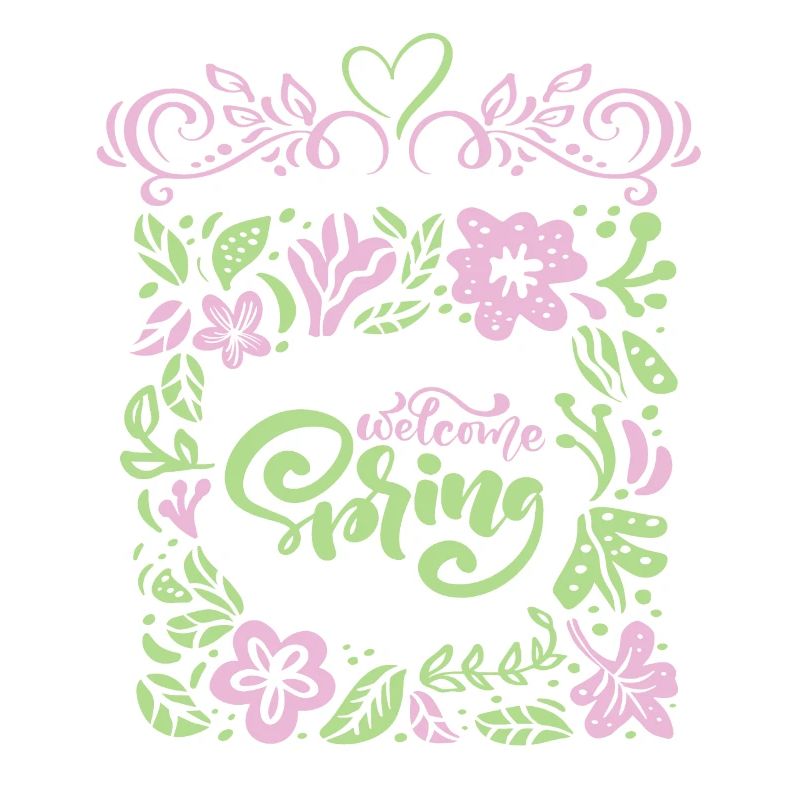 Spring, Saying Welcome-Spring, Typography