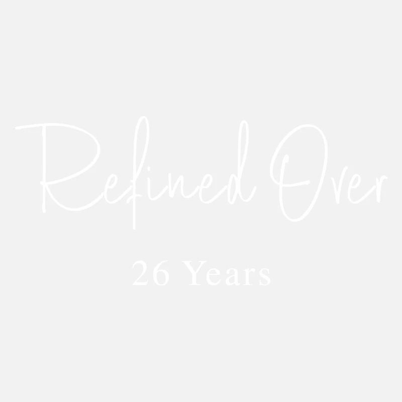 Refines in 26 Years Birthday Gift Idea