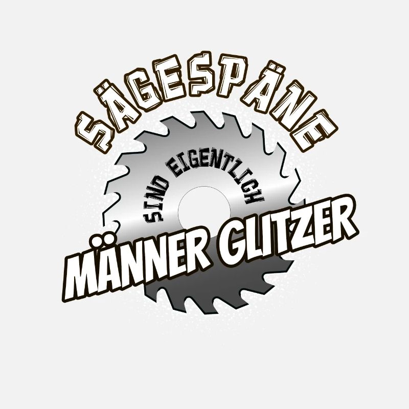 Sägespäne sind eigentlich Männerglitzer