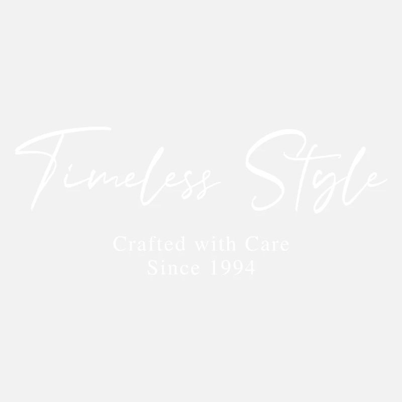 Timeless style since 1994 Script Typography