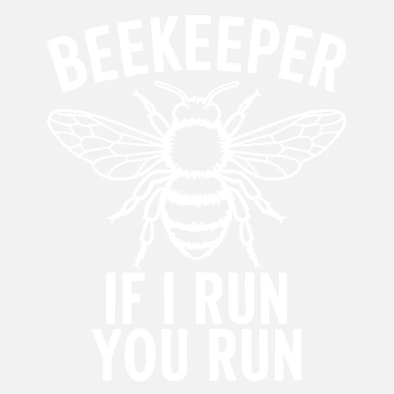 Beekeeper Saying Beekeeping Bee Funny Beekeeper Gift