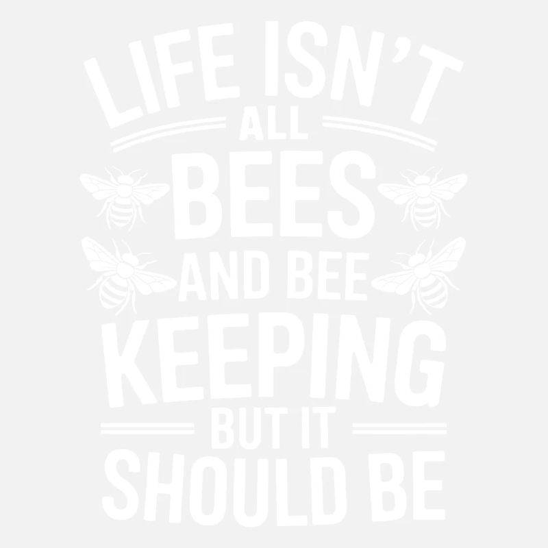 Beekeeper Saying Beekeeping Bee Funny Beekeeper Gift