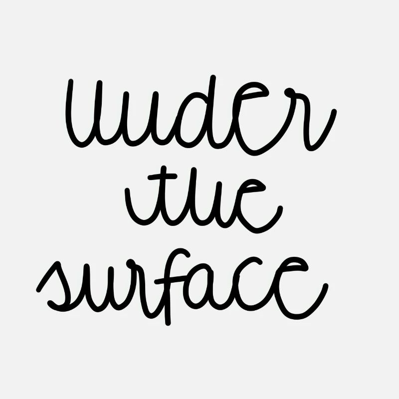 Sous la surface