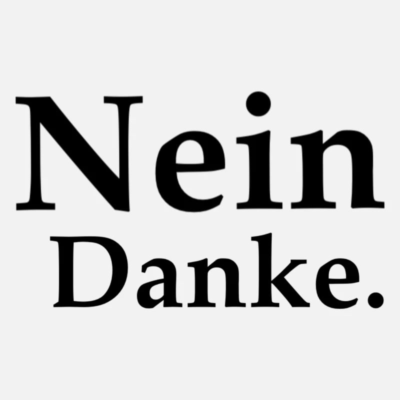 Nein Danke