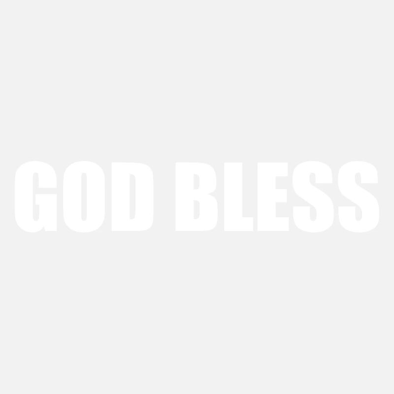 God bless