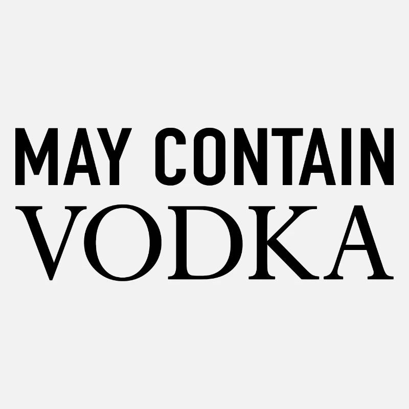 May Contain Vodka