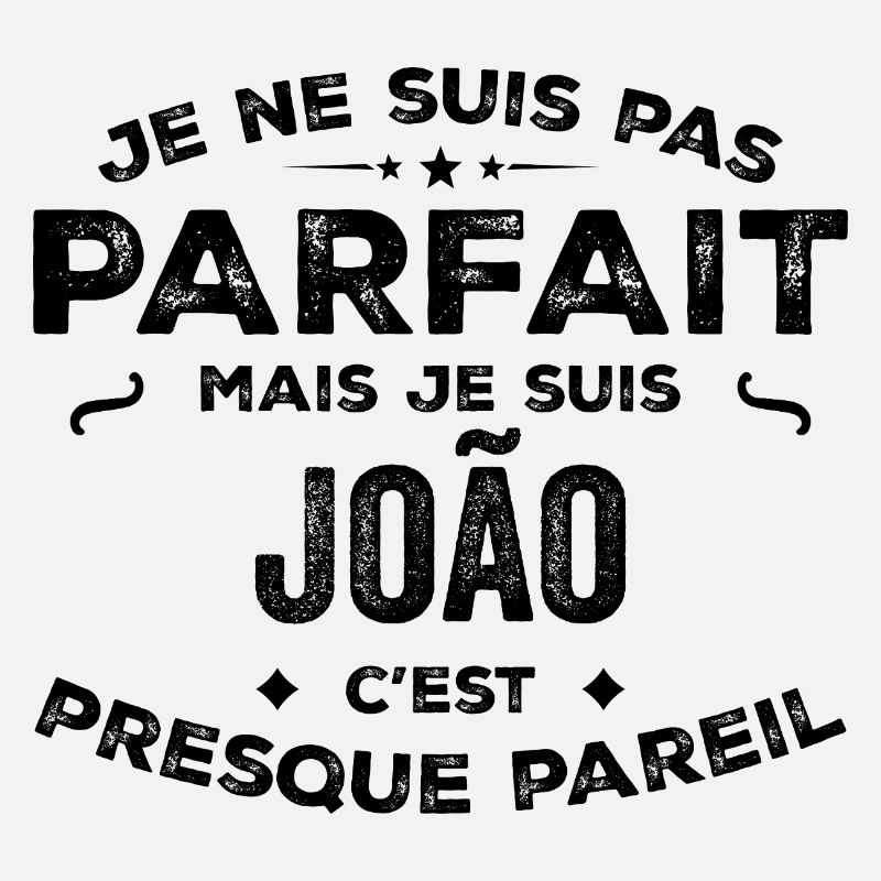 João – A Funny and Proud First Name, Legend