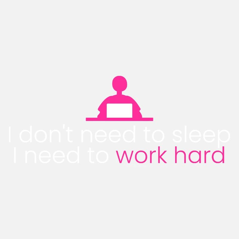 Je dois travailler dur