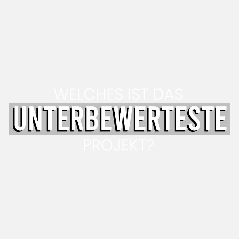 Das unterbewerteste Projekt?