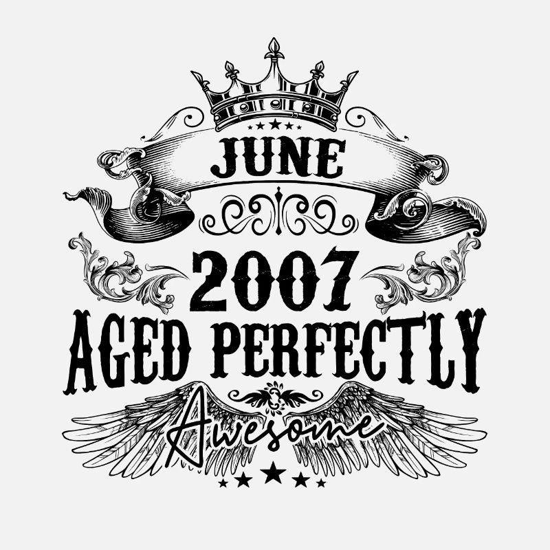 2007 | June Aged Perfectly 2007 Geburtstagsgeschenk
