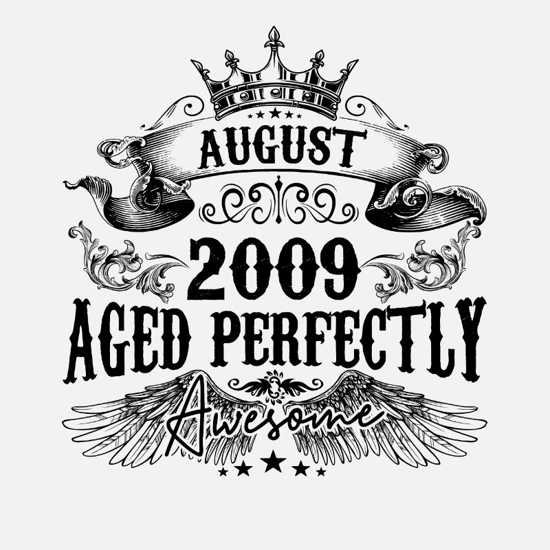 2009 | August Aged Perfectly 2009 Geburtstagsgeschenk