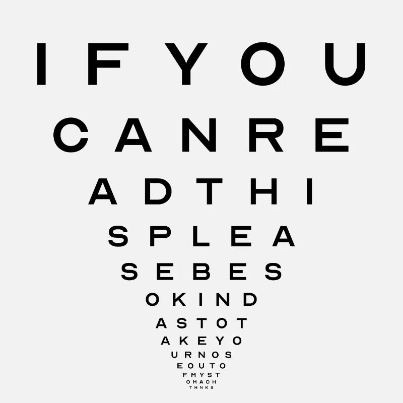 Eye Chart - Take Your Nose Out