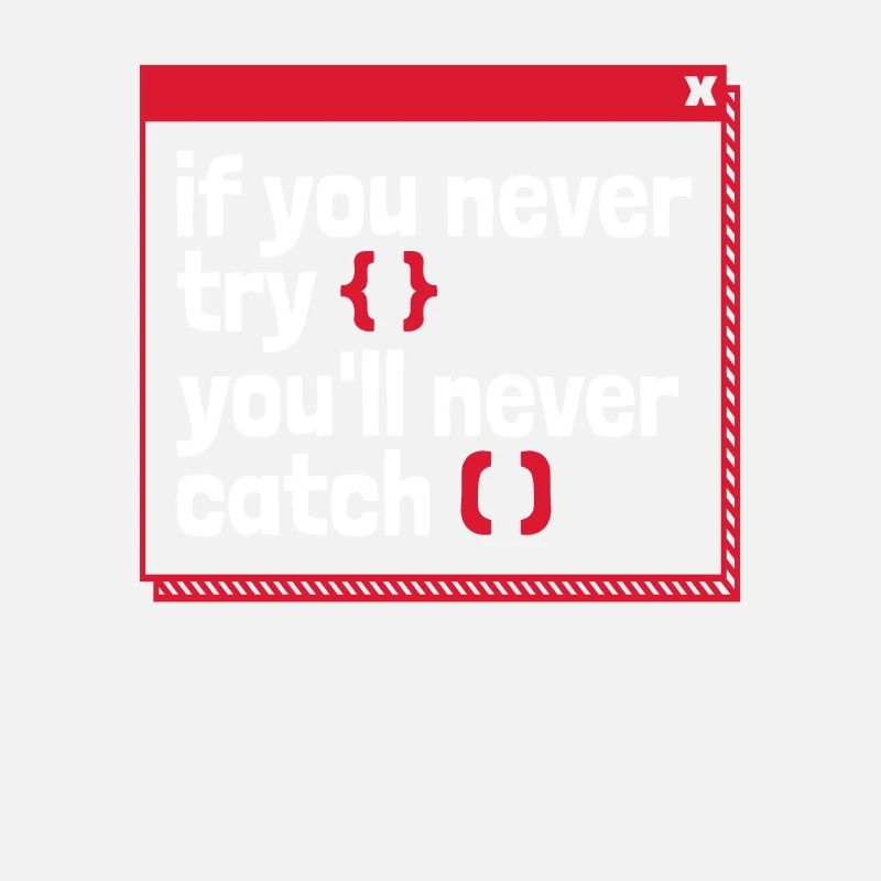 If You Never Try You'll Never Catch Developer