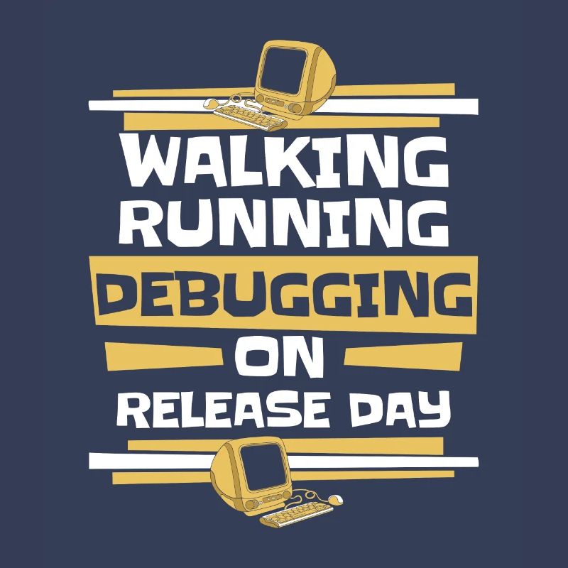 Walking Running Debugging Release Day Coder