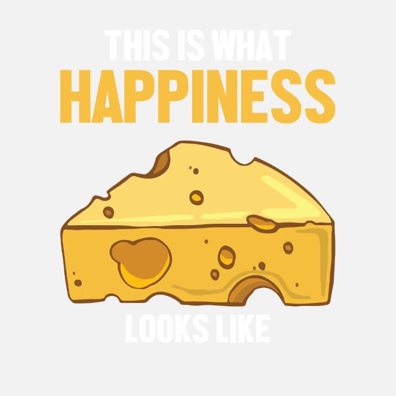 This Is What Happiness Looks Like Maker Queso