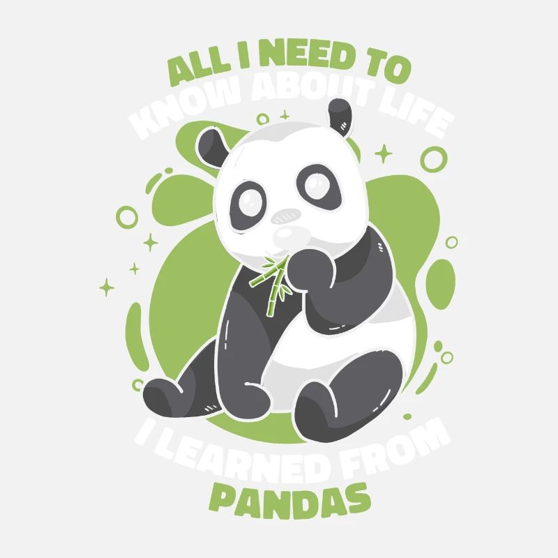 I Learned From Pandas Panda Bear Friend Giant