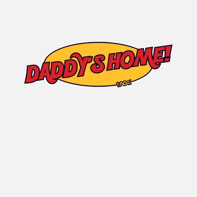 Daddy is at home