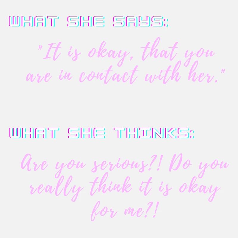 Vous : pas de go=contact avec les Ex