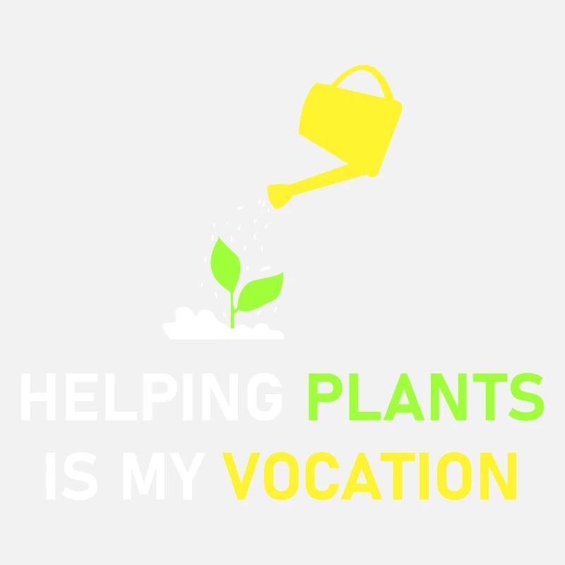 Helping plants is my vocation