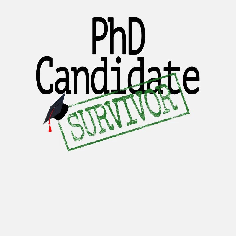 Promotion zum Doktor / PhD Candidate Survivor / Dr