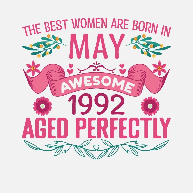 Mai 1992 Geburtstag Ehefrau Mai 1992 Geburtstag