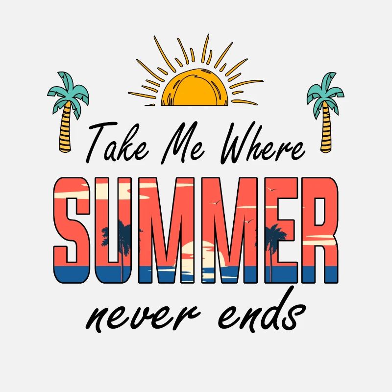 Take Me Where Summer Never Ends, Summer Vibes, Sun