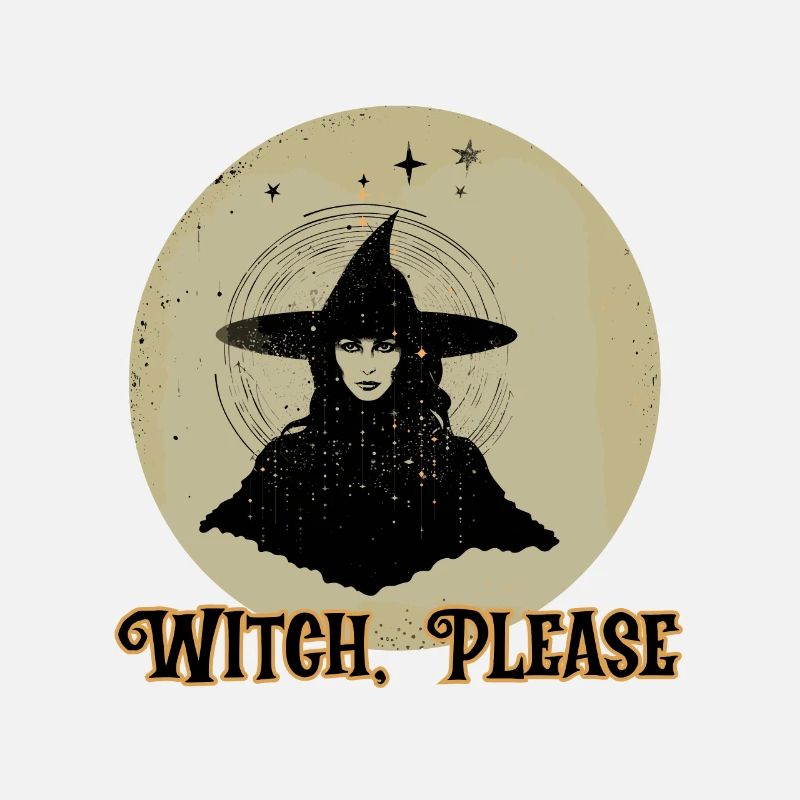 Witch, Please, Halloween