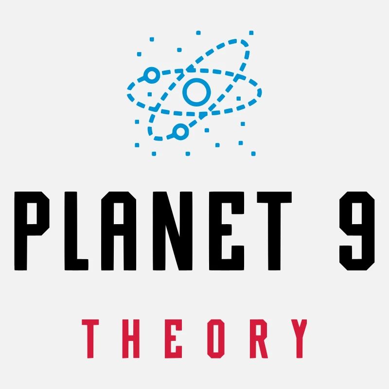 PLANET 9 THEORY / PLANET X