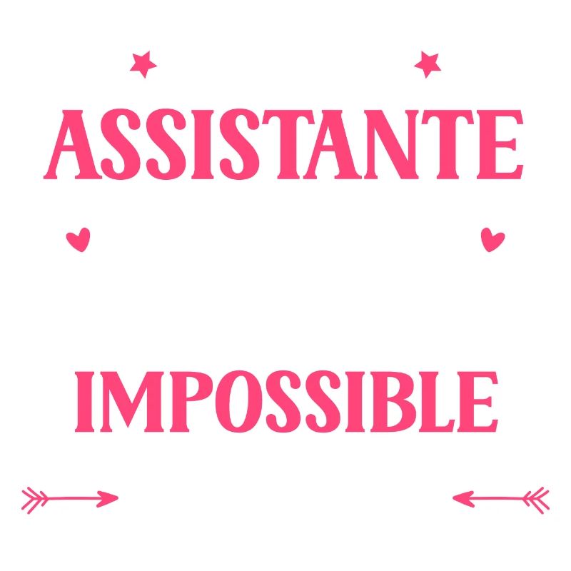 Super assistante