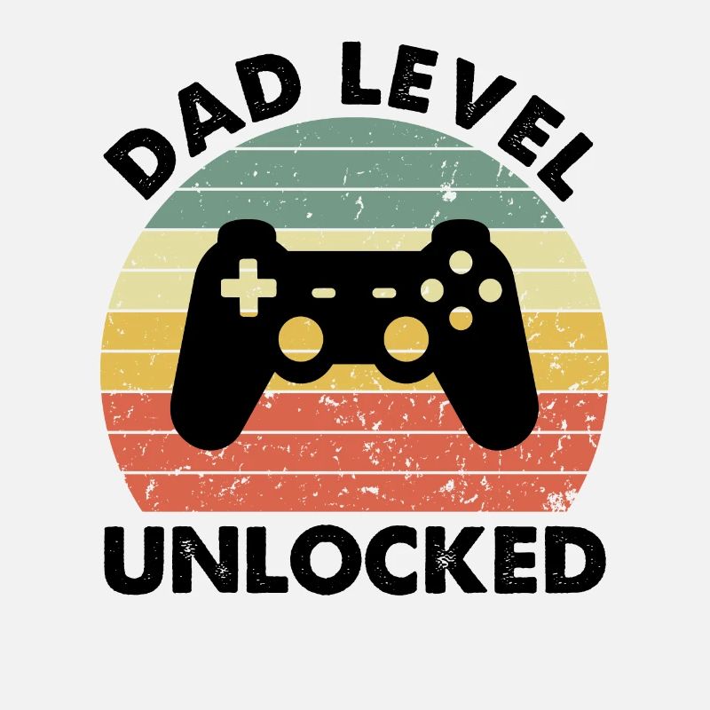 Dad Level Unlocked