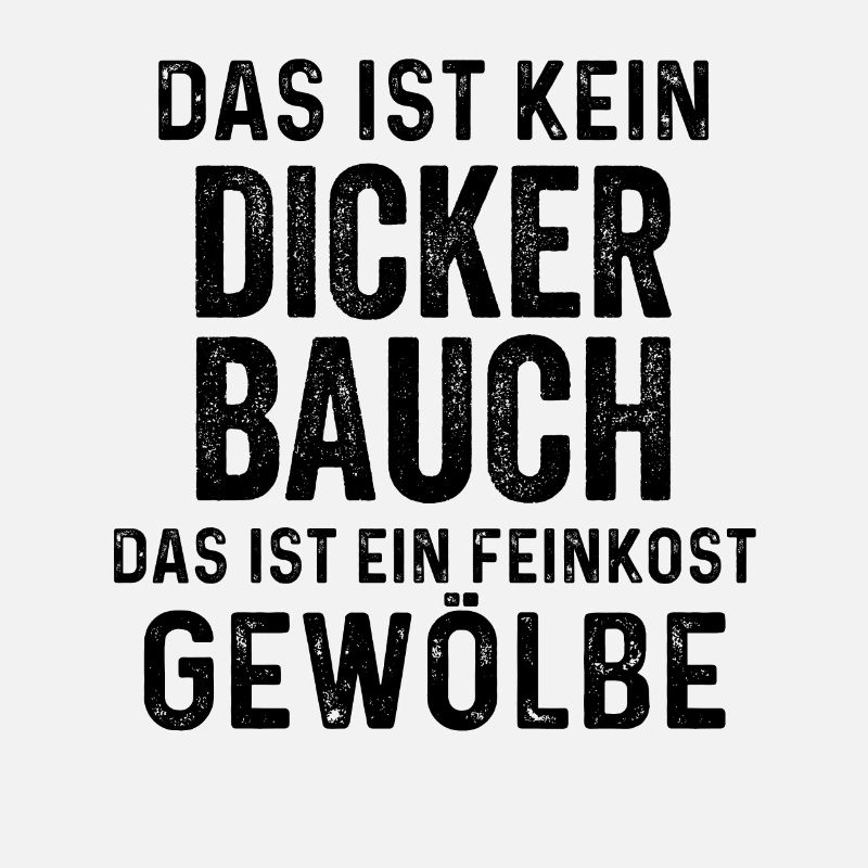 Das Ist Kein Dicker Bauch