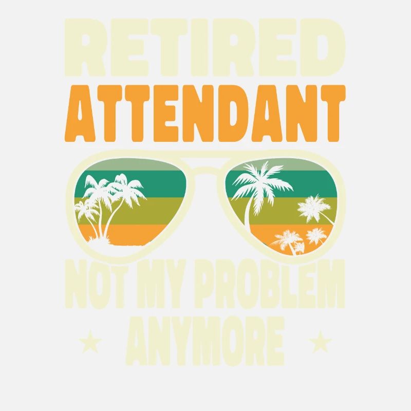 Retired Men Retired Attendant Not My Problem