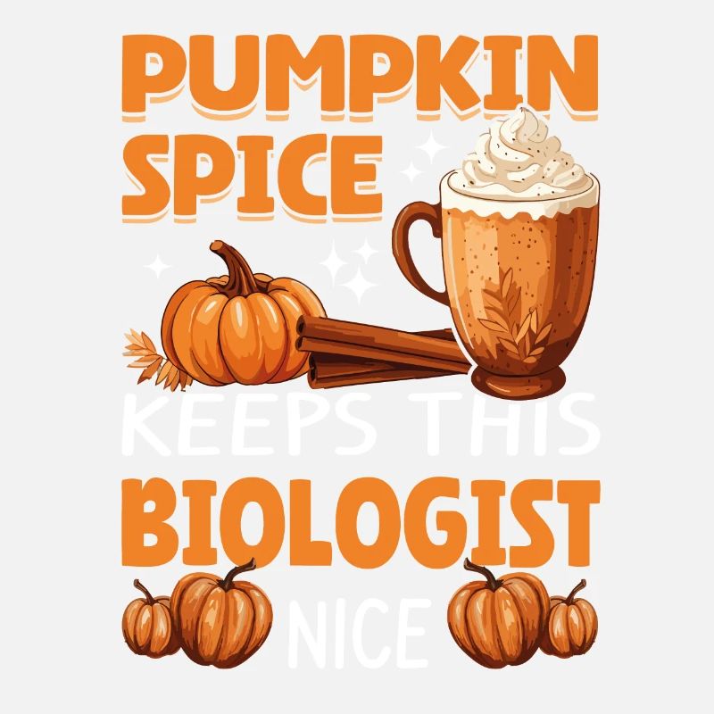 Cool Pumpkin Spice Keeps This biologist Nice
