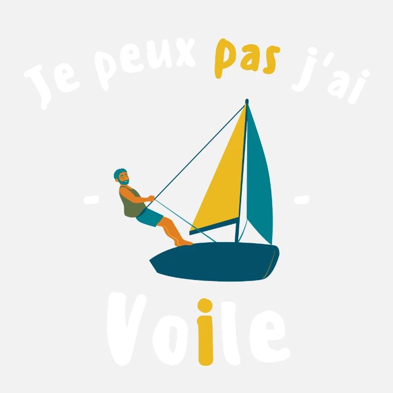 Je peux pas j ai Voile