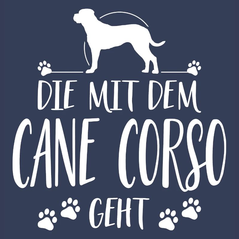 DIE MIT CANE CORSO GEHT Hunde Spruch Wilsigns