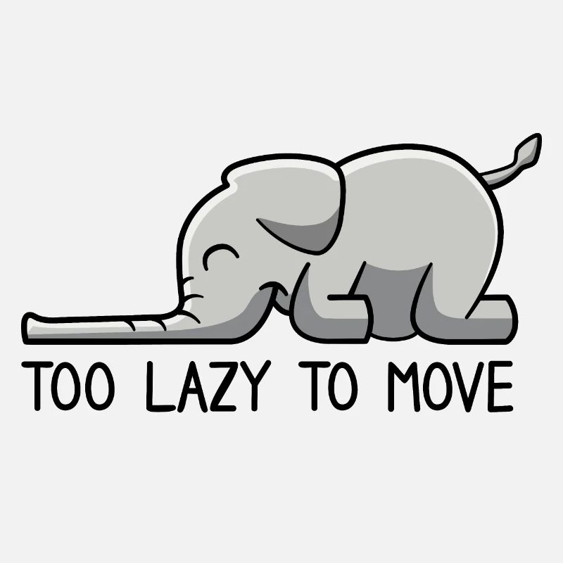 Elefant too lazy to move