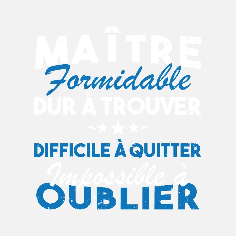 Maître formidable, Cadeau Maître école