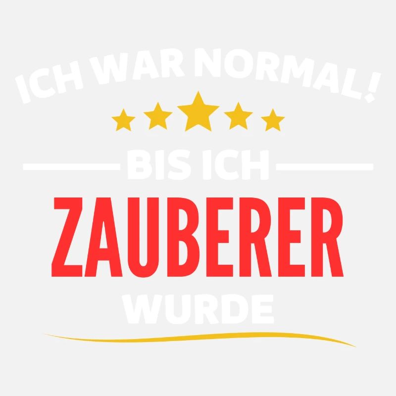 Ich war normal bis ich Zauberer wurde