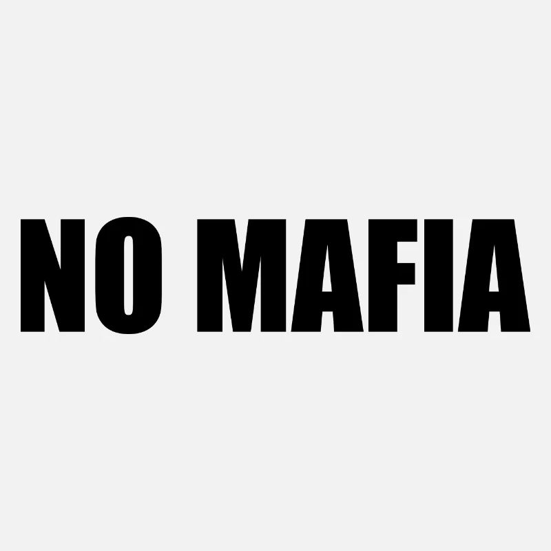 NO MAFIA