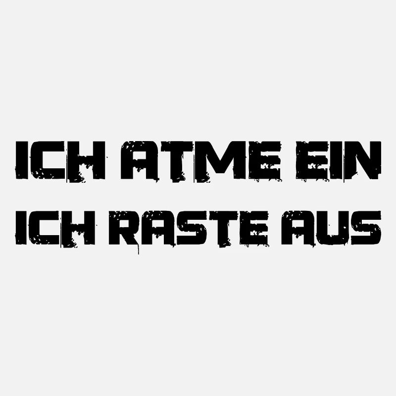 Spruch zur Selbstbeherrschung: einatmen ausrasten