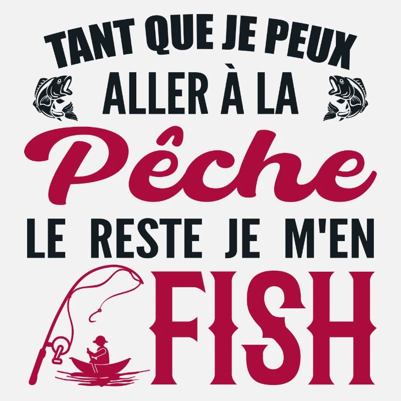 If I Can Go Fishing The Rest I Fish