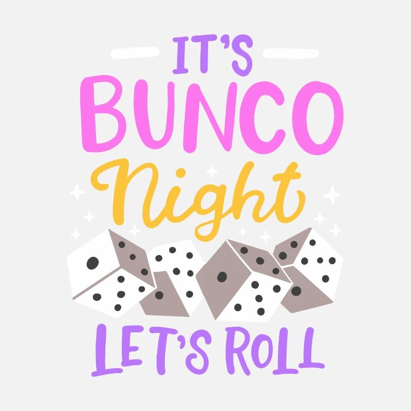 C’est Bunco Night Bunco