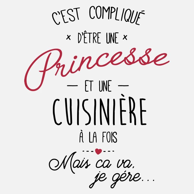 Princesse et cuisinière