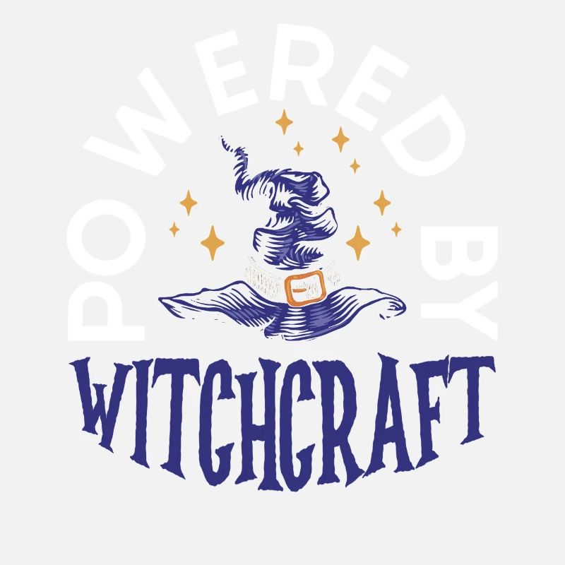 Powered By Witchcraft Witch Hat Spooky Wizardry