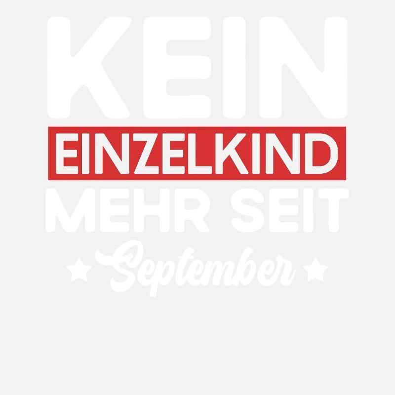 Kein Einzelkind Mehr Seit September Große