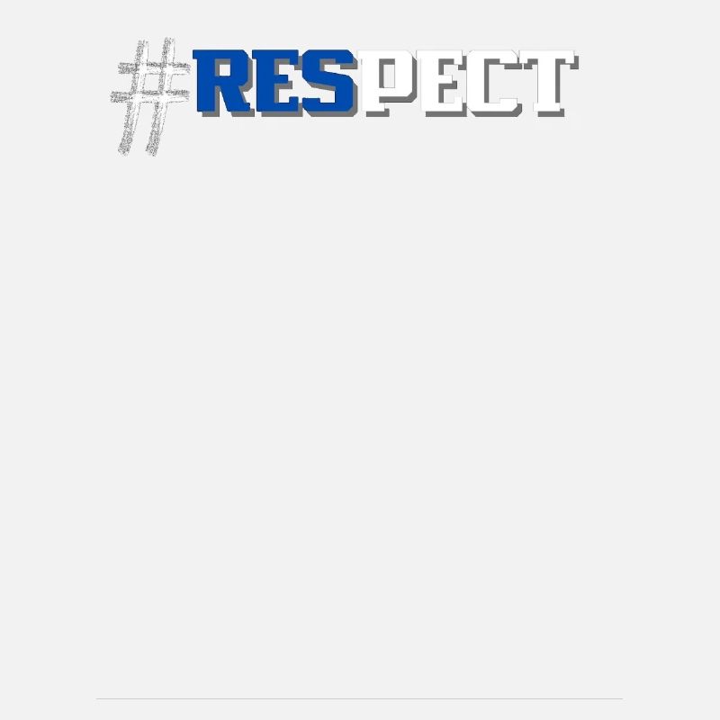 #Respect