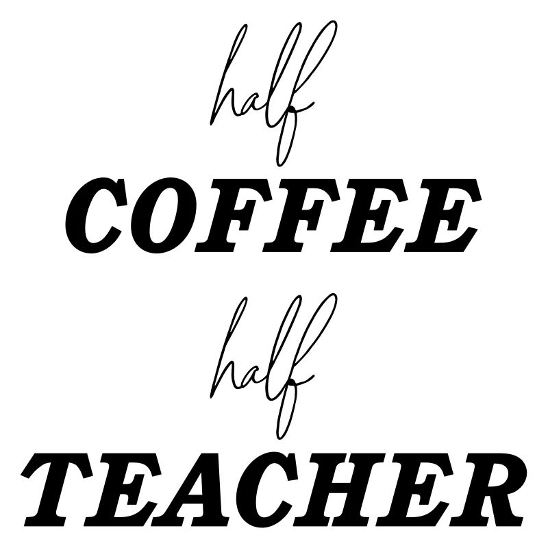 Halb Kaffee, halb Lehrer - Schule
